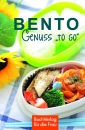 Bento - Genuss "to go"