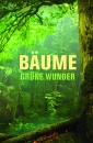Baeume - gruene Wunder
