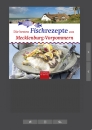 Die besten Fischrezepte aus Mecklenburg-Vorpommern (E-Book)