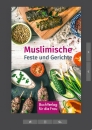 Muslimische Feste und Gerichte (E-Book)