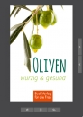 Oliven - wuerzig & gesund (E-Book)